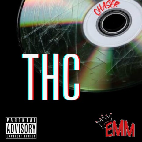 THC ft. Chaser | Boomplay Music