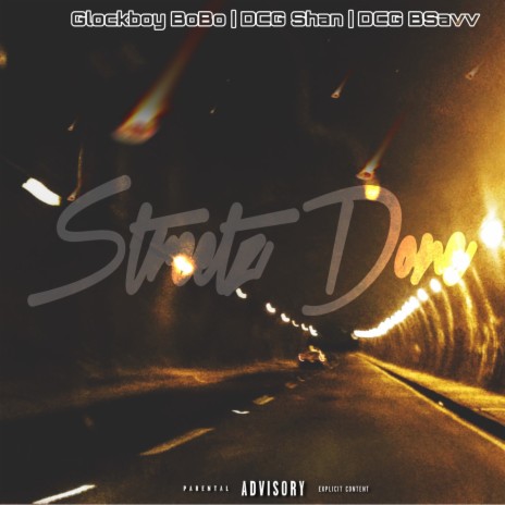 Streets Done ft. DCG Shun & DCG Bsavv | Boomplay Music