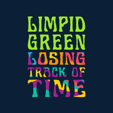 Losing Track Of Time | Boomplay Music