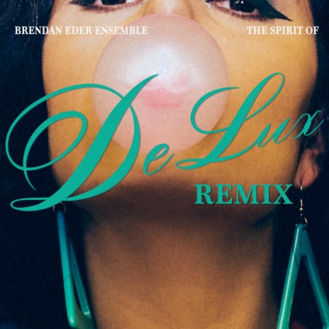 The Spirit of (feat. De Lux, Colleen Green & Veronica Bianqui) (De Lux remix)
