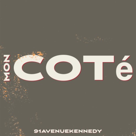 Mon Coté | Boomplay Music