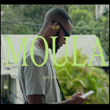 Moula ft. yoshii | Boomplay Music