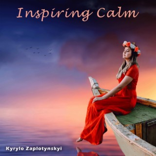 Inspiring Calm