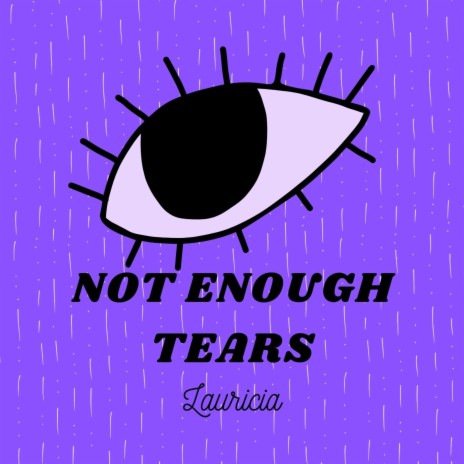 Not Enough Tears | Boomplay Music