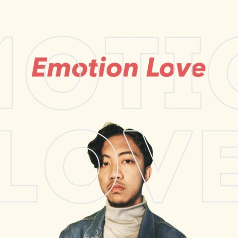 Emotion Love | Boomplay Music