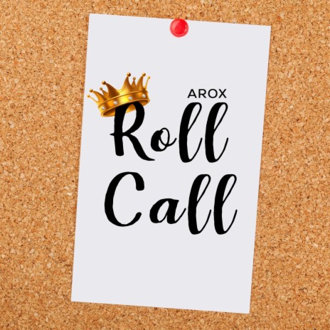 Roll Call | Boomplay Music