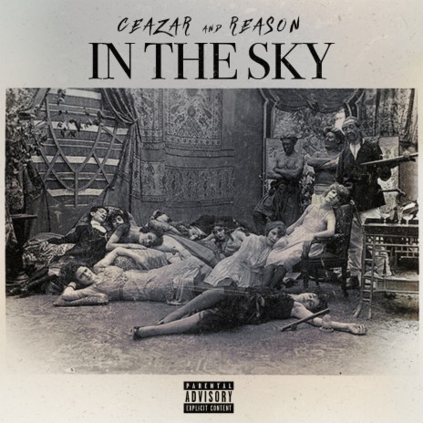 In the Sky ft. Reason | Boomplay Music