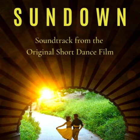 Sundown (Soundtrack from the Original Short Dance Film)