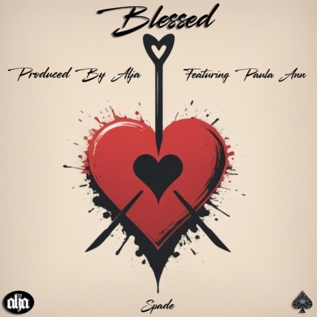 Blessed (Radio Edit) ft. Paula Ann & Alja | Boomplay Music