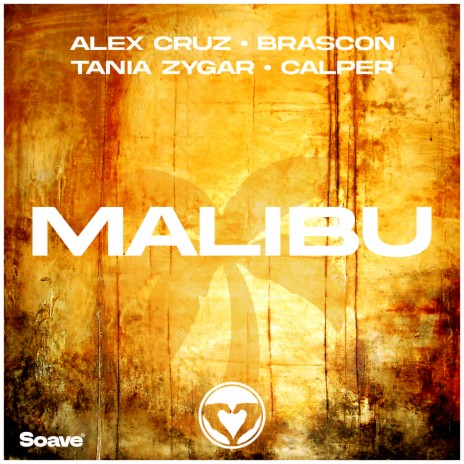 Malibu ft. Brascon, Tania Zygar & Calper | Boomplay Music