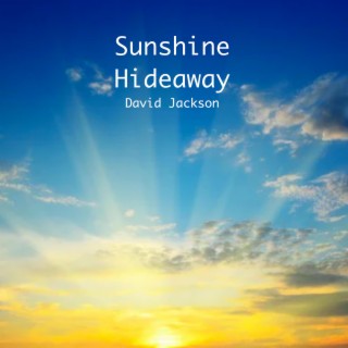 Sunshine Hideaway lyrics | Boomplay Music