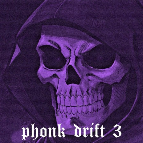 Phonk Drift 3 | Boomplay Music