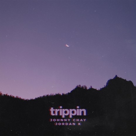 trippin ft. Jordan K | Boomplay Music