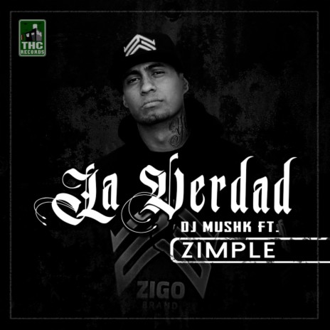 La Verdad (feat. Zimple) | Boomplay Music