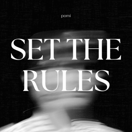 SET THE RULES