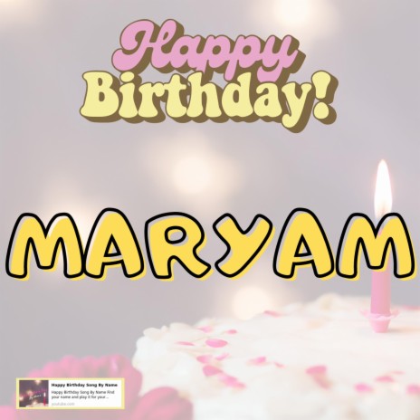 Happy Birthday Maryam Song 2023