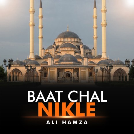 Baat Chal Nikle | Boomplay Music