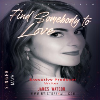 Find Somebody To Love