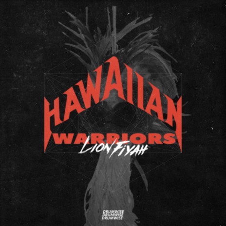 Hawaiian Warriors | Boomplay Music