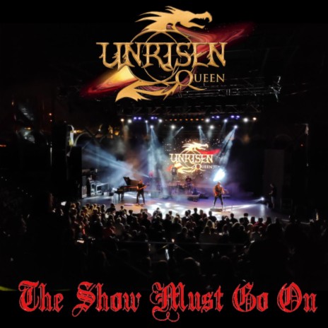 The Show Must Go On (Live) | Boomplay Music