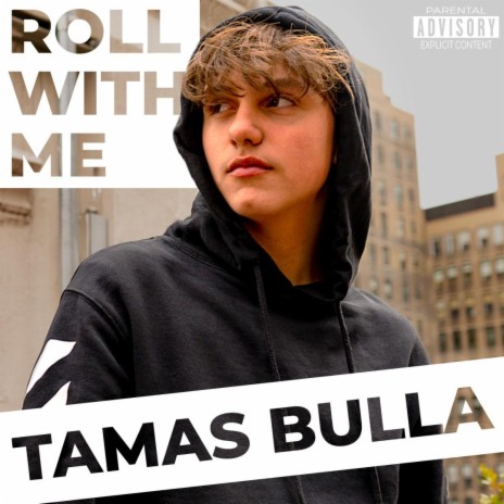 Roll With Me | Boomplay Music