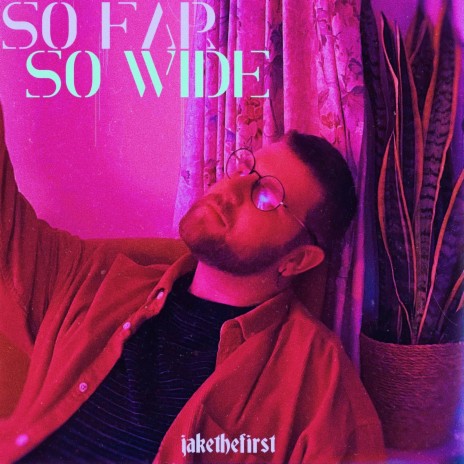 so far so wide | Boomplay Music