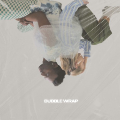 bubble wrap ft. Jonathan & Friends | Boomplay Music