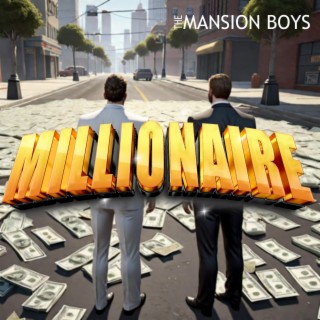 Millionaire