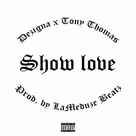 Show Love ft. Tony Thomas