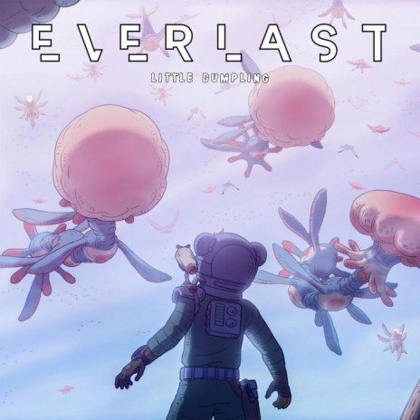 Everlast ft. Chillstepped & Lofid