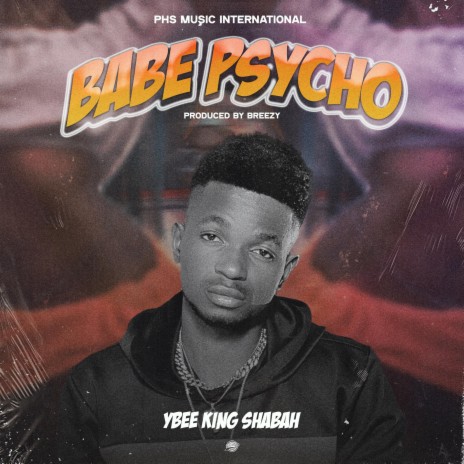 Babe Psycho | Boomplay Music
