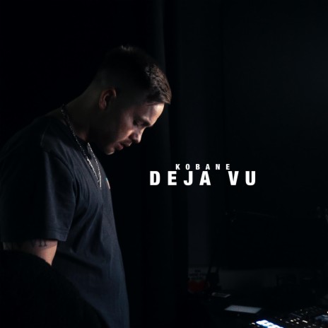 Deja Vu | Boomplay Music