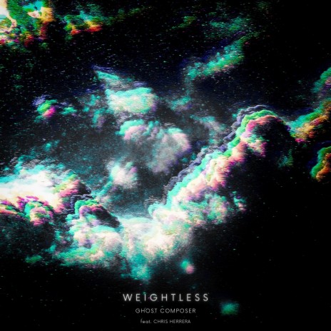 Weightless ft. Chris Herrera