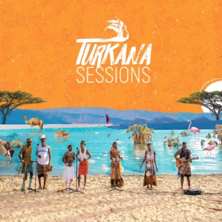 Turkana Sessions