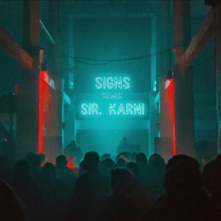 Signs (R&D Remix) | Boomplay Music
