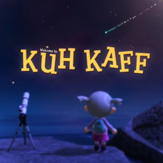 Kuh Kaff. lyrics | Boomplay Music