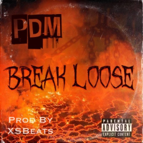 Break Loose | Boomplay Music