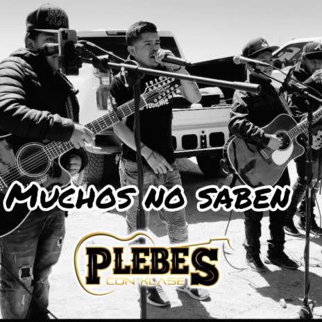 Muchos No Saben | Boomplay Music