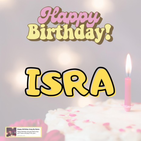 Happy Birthday Isra Song 2023