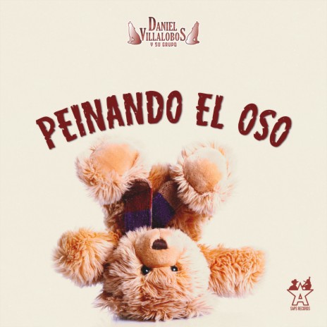 Peinando el Oso | Boomplay Music