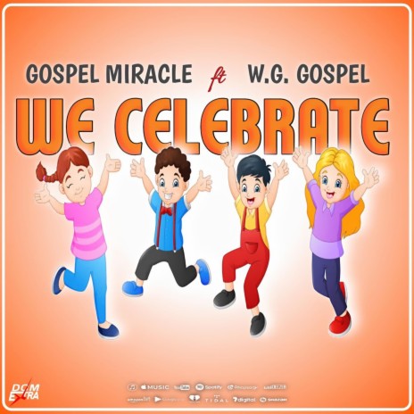 We Celebrate ft. W.G Gospel Music | Boomplay Music