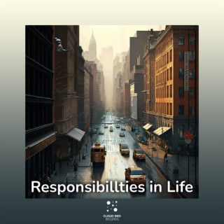 Responsibillties in Life