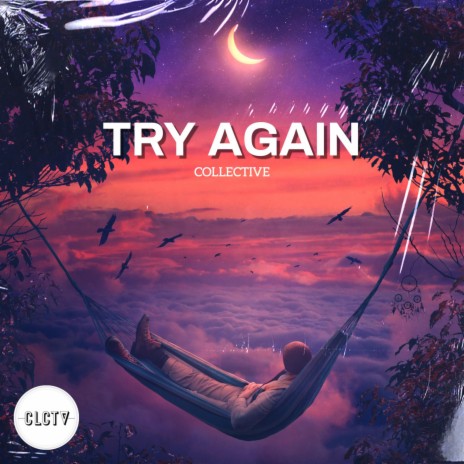 Try Again ft. atlv$ & General | Boomplay Music