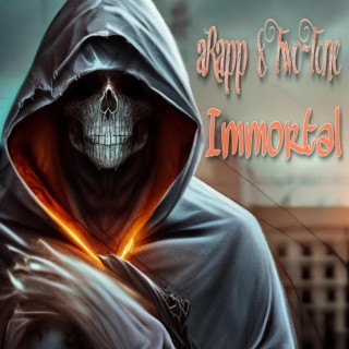 Immortal