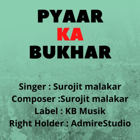 Pyaar Ka Bukhar | Boomplay Music