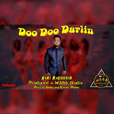 Doo Doo Darlin' (Chutney Soca) [feat. Nari Raghubir] | Boomplay Music