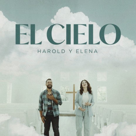 El Cielo | Boomplay Music