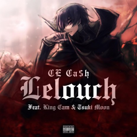 Lelouch ft. King Cam & Tsuki Moon | Boomplay Music