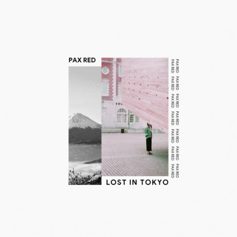 Lost in Tokyo | Boomplay Music