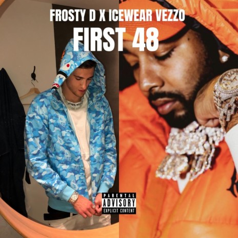 First 48 ft. Icewear Vezzo | Boomplay Music